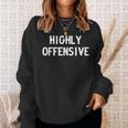 Highly Offensive Camisa de entrenamiento Regalos para ella