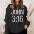 John 3 Sweatshirt Geschenke für Sie