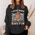 I Just Hope Both Teams Have Fun Vintage Football Lovers Sweatshirt Gifts for Her