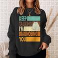 Keep Talking I'm Diagnosing You Sarcasm Cat Humour Sweatshirt Geschenke für Sie