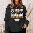 Kein Normaler Opa Ein Alleskönner Herren Männeratertag Opa Sweatshirt Geschenke für Sie