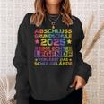 Legendeerlässt Schulgelände Abschluss Grundschule 2025 Sweatshirt Geschenke für Sie