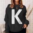 Letter K Sweatshirt Geschenke für Sie