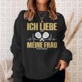 Liebe Es Wenn Meine Frauch Mich Padel Spielen Lässt Sweatshirt Geschenke für Sie