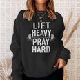 Lift Heavy Pray Hard Jesus Gym Weightlifter Deadlift Sweatshirt Gifts for Her