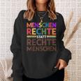 Menschenrechte Statt Rechte Menschen Regenbogen Spruch Sweatshirt Geschenke für Sie