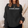 Mental Health Awareness Continue Semicolon Sweatshirt Geschenke für Sie