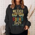 Mexico 2025 Squad Tropical Beach Family Vacation Matching Sweatshirt Gifts for Her
