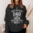 New Jaja I Have Two Titles Dad And Jaja Sweatshirt Gifts for Her