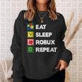 Noob And Professional Gamer Eat Sleep Robux Repeat Sweatshirt Gifts for Her