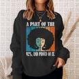 A Part Of The 92 And Proud Of It Quote Sweatshirt Gifts for Her
