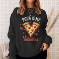 Pizza Is My Valentine Valentines Day Heart Pepperoni Lover Sweatshirt Gifts for Her