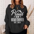 Proud New Homeowner 2025 First Time House Buyer Matching Sweatshirt Gifts for Her