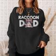 Raccoon Dad Sweatshirt - Father's Day Gift - Funny Trash Panda Design Gifts for Her