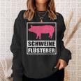 Schweine Flusterer Schweinebauer Sweatshirt Geschenke für Sie