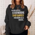 Skier Legend Ski Alpine Sweatshirt Geschenke für Sie