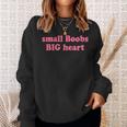 Small Boobs Big Heart Y2k 2000S Sweatshirt Geschenke für Sie