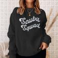 Team SCUBA SQUAD Diving Ocean Dive School Instructor Crew Sweatshirt Gifts for Her