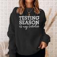 Testing Season Is My Cardio Teacher Principal Fitness Sweatshirt Gifts for Her