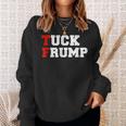 Tuck Frump Divertido Anti-Donald Trump Donald Trump Camisa de entrenamiento Regalos para ella