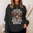 Never Underestimate The Power Of Merson Merson Name Sweatshirt Gifts for Her