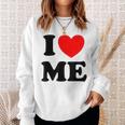 Con Texto En Inglés I Love Me I Love Me Myself And I Camisa de entrenamiento Regalos para ella