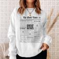 The Good Times Newspaper Journal Motivation Sweatshirt Geschenke für Sie