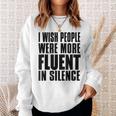 J'aimerais Que Les Gens Parlent Plus Couramment Le Silence Activisme Sweater e Cadeaux pour elle