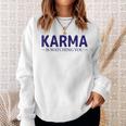 Karma Nur Gutes Karma Sweatshirt Geschenke für Sie