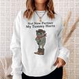 Not Now Partner My Tummy Hurts Cowboy Frog Vintage Sweatshirt Gifts for Her