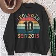 10 Geburtstag Legendär Seit 2015 Jahrgang 10 Jahre Alt Sweatshirt Geschenke für alte Frauen