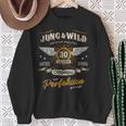 30 Years Jung & Wild To Perfection Matured 30Th Birthday Sweatshirt Geschenke für alte Frauen