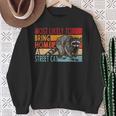 Adopt a Street Cat Sweatshirt - Funny Design for Raccoon Lovers Gifts for Old Women