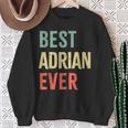 Best Adrian Ever First Name Sweatshirt Geschenke für alte Frauen