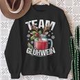 Christmas Team Glühwein Christmas Market Outfit Sweatshirt Geschenke für alte Frauen