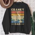 Cranky Dad Fishing Reel Humor Father Fisherman Retro Sweatshirt Gifts for Old Women