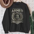 Das Ist Ein Ahmed Ding Ahmed Name Sweatshirt Geschenke für alte Frauen