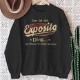 Das Ist Ein Expósito Ding Das Würdest Du Nicht Verstehen Expósito Name Sweatshirt Geschenke für alte Frauen