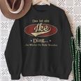 Das Ist Ein Ike Ding Das Würdest Du Nicht Verstehen Ike Name Sweatshirt Geschenke für alte Frauen