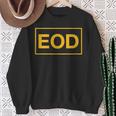EOD 89D Explosive Ordnance Disposal Sweatshirt Gifts for Old Women