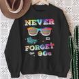 Never Forget 90S Retrointage Never Forget Sweatshirt Geschenke für alte Frauen