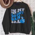 In My Daddy Dan Era Retro Dad Fathers Day Sweatshirt Gifts for Old Women