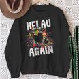 Helau Again Carnival Party Costume Confetti Sweatshirt Geschenke für alte Frauen