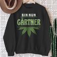 Hemp Bin Nun Gardener Grass Hemp Oil Hemp Blossom Hemp Sweatshirt Geschenke für alte Frauen