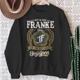 Het Is Een Franke Ding Je Zou Het Niet Begrijpen Franke Naam Sweatshirt Geschenke für alte Frauen