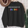 Humorous Statement My Gender Is InIhr Sweatshirt Geschenke für alte Frauen