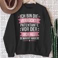 Ich Bin Dieerrückte Patentanteor Der Dich Alle Gewarnt Sweatshirt Geschenke für alte Frauen