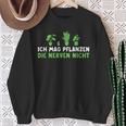 Ich Mag Pflanzen Die Nerven Nicht Hobbygärtnerin Sweatshirt Geschenke für alte Frauen