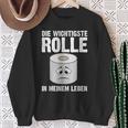 The Most Important Role Sarcasm Humour Slogan Sweatshirt Geschenke für alte Frauen