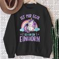 Ist Mir Egal Ich Bin Ein Einhorn Sweatshirt Geschenke für alte Frauen